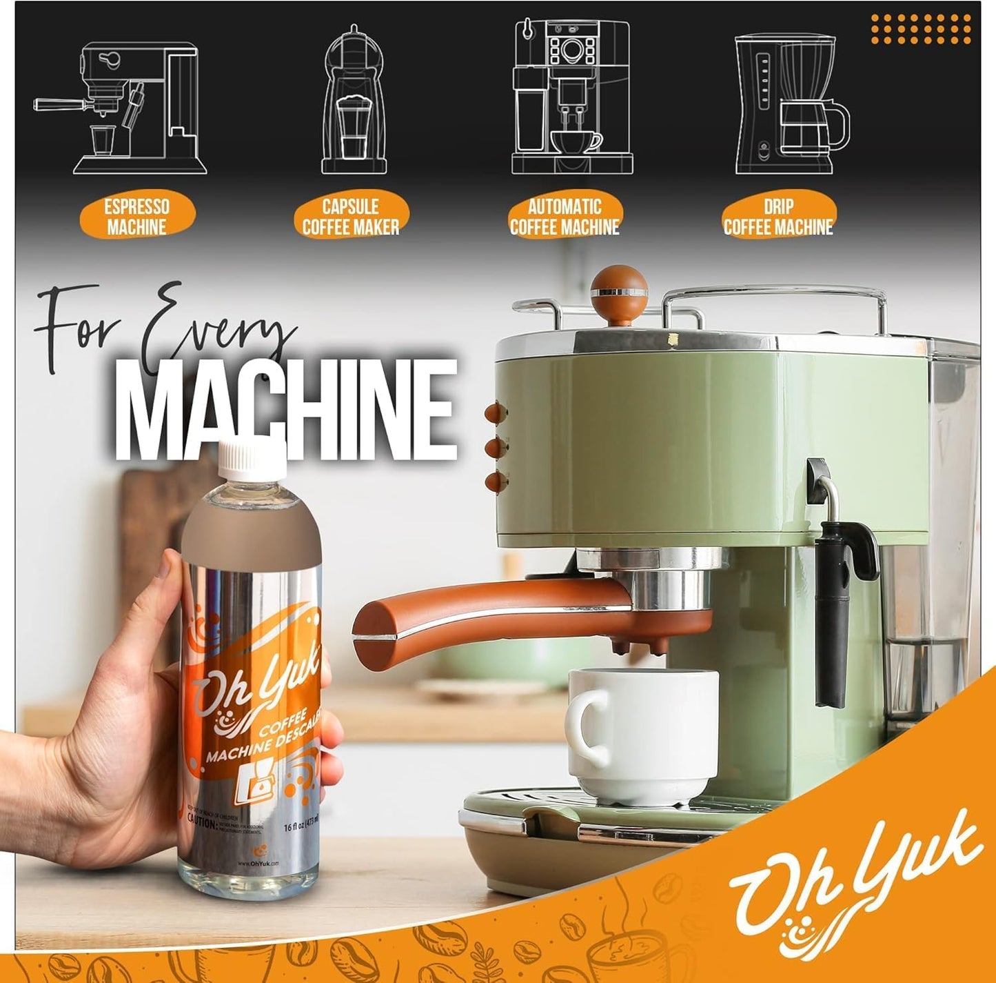 Oh Yuk Coffee Machine Descaler - Cleaning and Descaling Solution Universally Compatible for All Brands and Machine Types: Breville, Delonghi, Nespresso, Keurig - 16 oz (2)