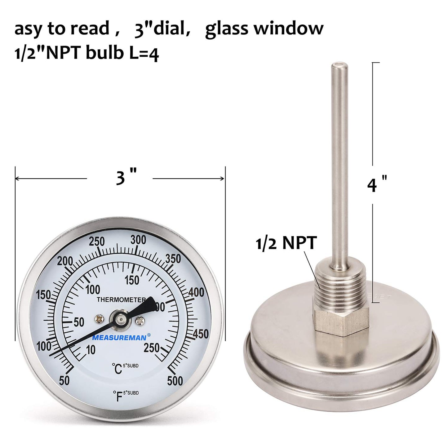 Measureman Fully Stainless Steel Bimetal Dial Thermometer, 3" Dial, 4" Stem, 50-500 deg F/10-260 deg C, -1% Accuracy, Adjustable, 1/2" NPT Back Mount